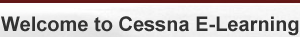 Welcome to Cessna E-Learning
